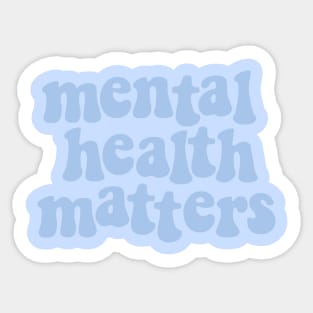 Mental Health Matters Blue Sticker